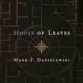 Cover Art for B017V8BE6C, House of Leaves by Mark Z. Danielewski (2000-03-07) by Mark Z. Danielewski;