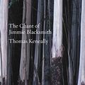 Cover Art for 9780732281496, Chant of Jimmie Blacksmith (Paperback) by Thomas Keneally