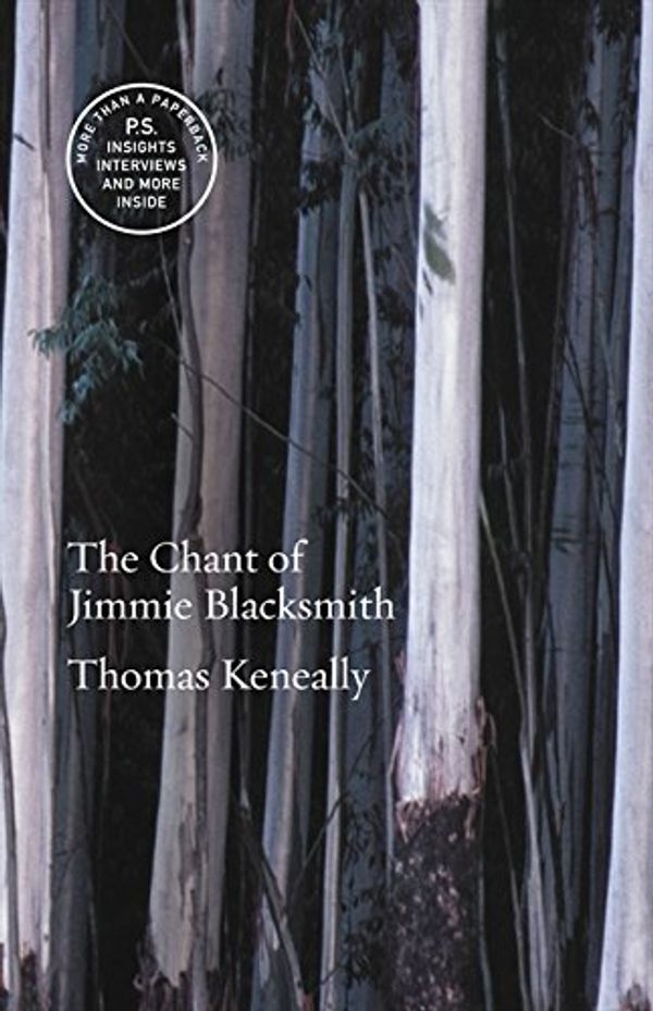 Cover Art for 9780732281496, Chant of Jimmie Blacksmith (Paperback) by Thomas Keneally