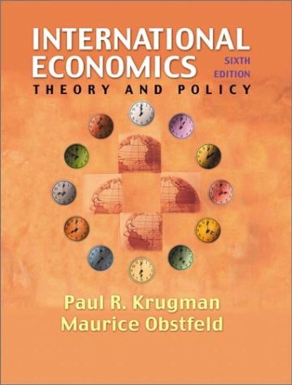 Cover Art for 9780201770377, International Economics: Theory and Policy (6th Edition) by Paul R. Krugman