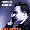 Cover Art for 9788892590212, The Birth of Tragedy by Friedrich Nietzsche