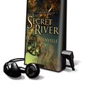 Cover Art for 9781433269103, The Secret River [With Headphones] by Kate Grenville
