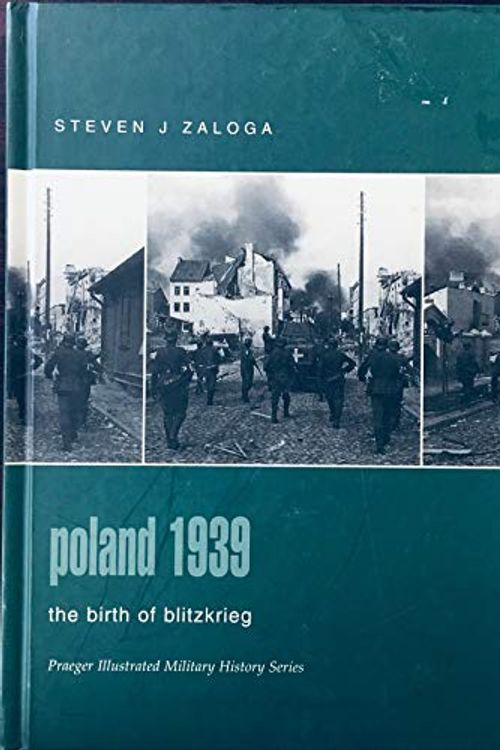 Cover Art for 9780275982782, Poland 1939 by Steven J. Zaloga