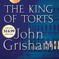 Cover Art for 9780739323588, The King of Torts by John Grisham