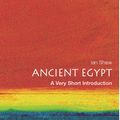Cover Art for 9780191578403, Ancient Egypt: A Very Short Introduction by Ian Shaw