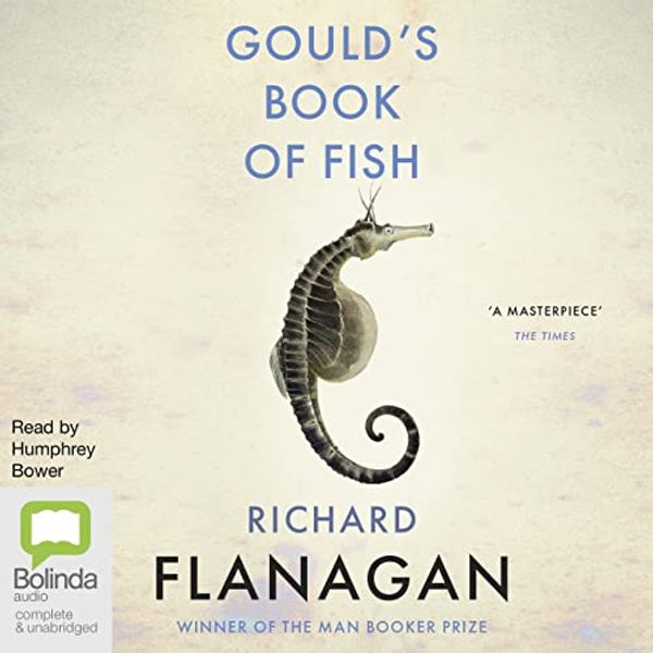 Cover Art for B00NVX3ZHI, Gould's Book of Fish by Richard Flanagan