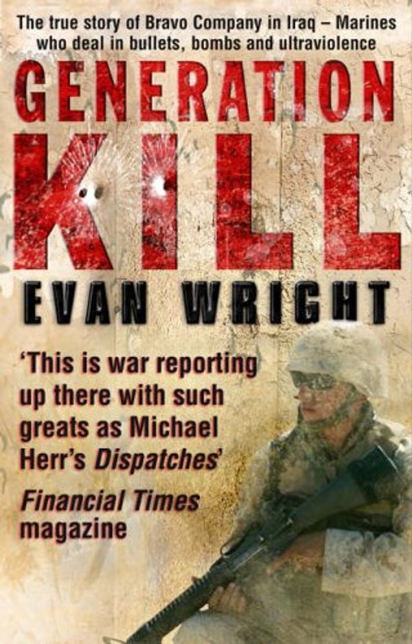 Cover Art for 9780552151894, Generation Kill by Evan Wright