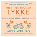 Cover Art for 9780062842961, The Little Book of Lykke by Meik Wiking, Meik Wiking