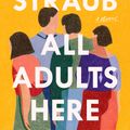 Cover Art for 9781594634697, All Adults Here by Emma Straub
