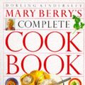 Cover Art for 9780751302059, Mary Berry's Complete Cookbook by Mary Berry