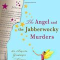 Cover Art for 9780312354190, The Angel and the Jabberwocky Murders by Mignon F. Ballard