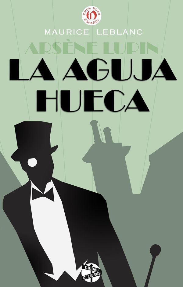 Cover Art for 9781497663756, La aguja hueca by Maurice Leblanc