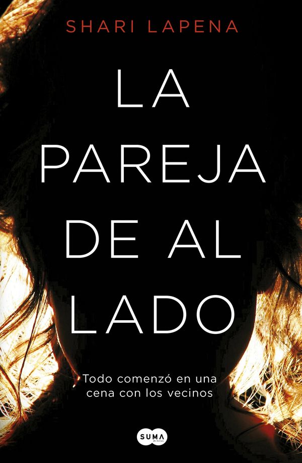 Cover Art for 9788491290667, La pareja de al lado by Shari Lapena