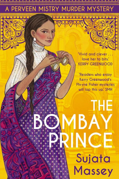 Cover Art for 9781761065248, The Bombay Prince by Sujata Massey
