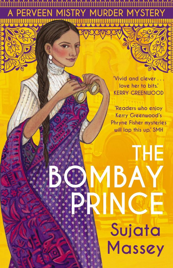 Cover Art for 9781761065248, The Bombay Prince by Sujata Massey