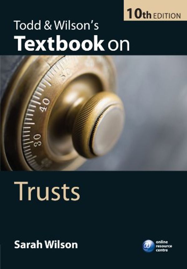 Cover Art for 9780199593385, Todd & Wilson's Textbook on Trusts by Sarah Wilson