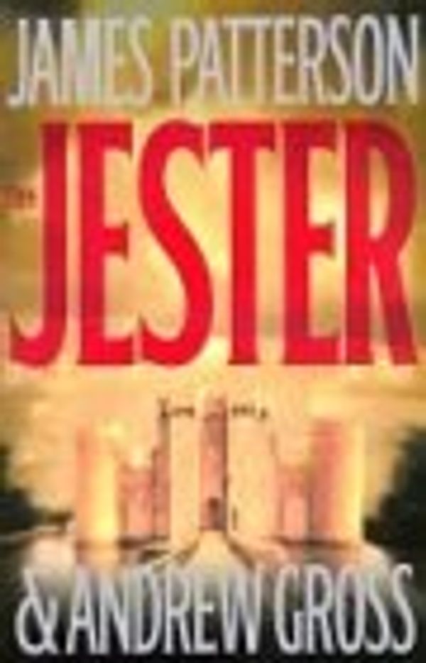 Cover Art for 9780446690515, The Jester by James Patterson, Andrew Gross