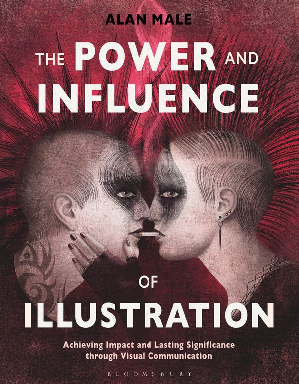 Cover Art for 9781350022973, The Power and Influence of Illustration by Alan Male