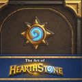 Cover Art for 9781945683053, The Art of Hearthstone by Robert Brooks, Blizzard Entertainment