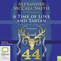 Cover Art for 9781489415585, A Time of Love and Tartan by Alexander McCall Smith