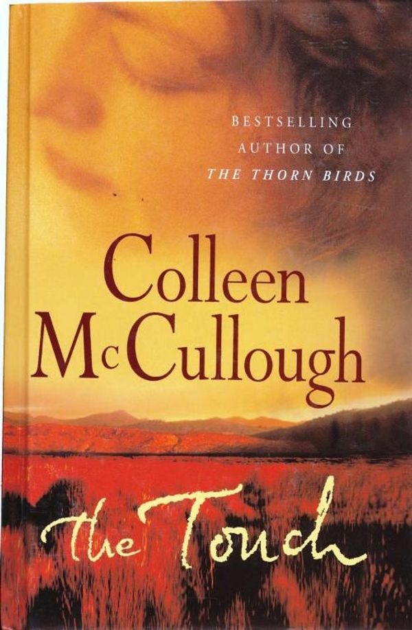 Cover Art for 9781920798161, The Touch by Colleen McCullough