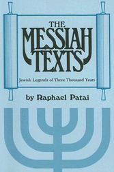 Cover Art for 9780814318508, Messiah Texts by Patai, Raphael