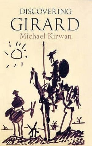 Cover Art for 9780232525267, Discovering Girard by Michael Kirwan