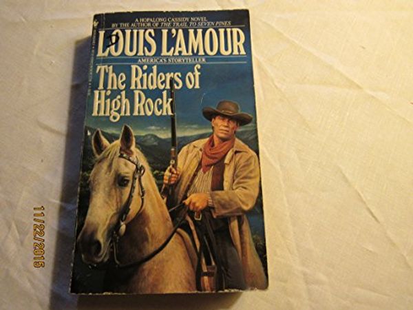 Cover Art for 9780553089110, The Riders of High Rock by Louis L'Amour