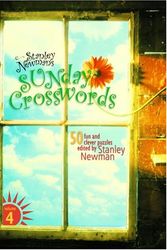 Cover Art for 9780812935684, Stanley Newman's Sunday Crosswords, Volume 4 by Stanley Newman