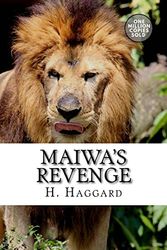 Cover Art for 9781722163884, Maiwa's Revenge by H. Rider Haggard
