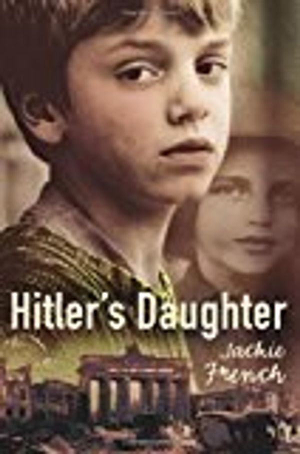 Cover Art for B01M4LOU5U, By Jackie French - Hitlers Daughter (2001) [Paperback] by Jackie French