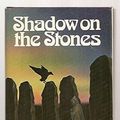 Cover Art for 9780809085996, Shadow on the Stones by Moyra Caldecott