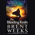 Cover Art for B0098TV3UK, The Blinding Knife by Brent Weeks