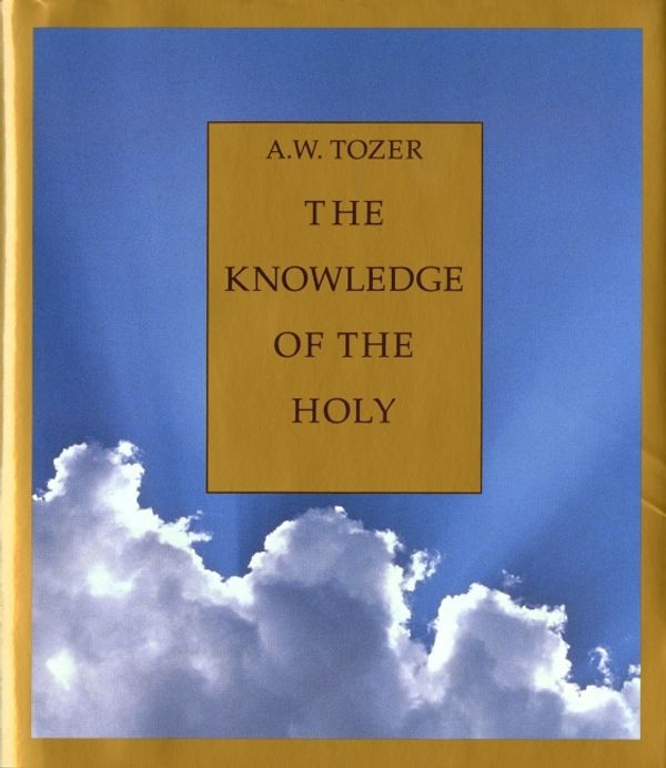 Cover Art for 9780060698652, The Knowledge of the Holy by A. W. Tozer