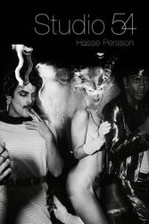 Cover Art for 9789171263292, Studio 54 by Hasse Persson