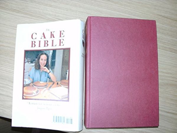 Cover Art for 9780333511824, The Cake Bible by Rose Levy Beranbaum