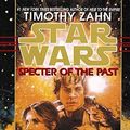 Cover Art for 9780553504170, Star Wars: Specter of the Past by Timothy Zahn