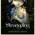 Cover Art for 9781922161024, Strangeling by Jasmine Becket-Griffith