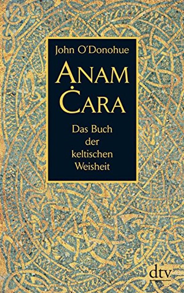 Cover Art for 9783423346399, Anam Cara by O'Donohue, John