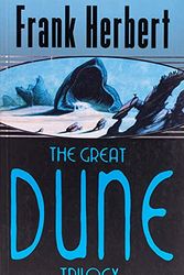 Cover Art for 8601300344102, The Great Dune Trilogy: Dune, Dune Messiah, Children of Dune by Frank Herbert