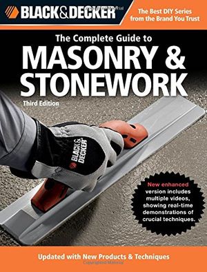 Cover Art for 9781589235205, Complete Guide to Masonry and Stonework by Editors of Creative Publishing