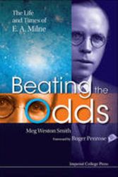 Cover Art for 9781848169074, Beating the Odds by Meg Weston-Smith