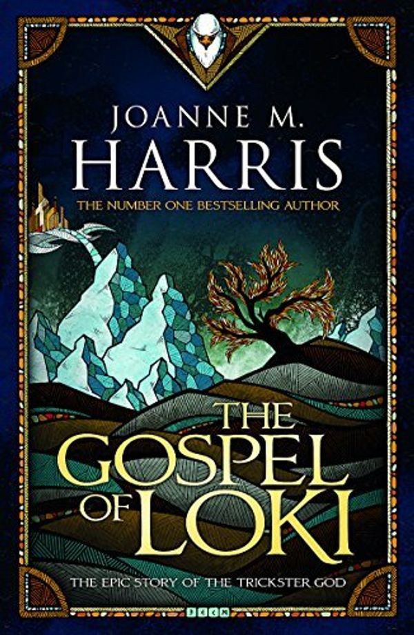Cover Art for B01K90W5Q2, The Gospel of Loki (Runes Novels) by Joanne M Harris(2015-06-04) by Joanne M. Harris