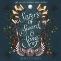 Cover Art for 9780008246099, Sisters of Sword and Song by Rebecca Ross