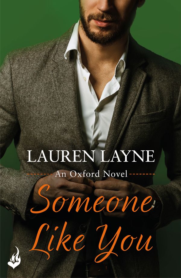 Cover Art for 9781472236326, Someone Like You: Oxford 3 by Lauren Layne
