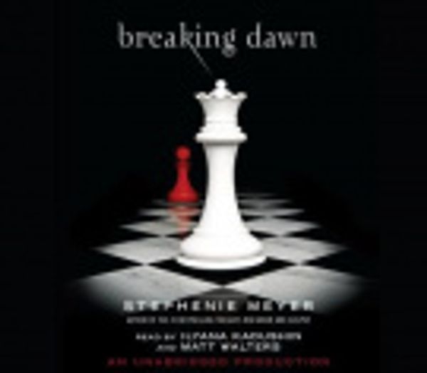 Cover Art for 9780739367704, Breaking Dawn by Stephenie Meyer, Ilyana Kadushin Walters, Matt