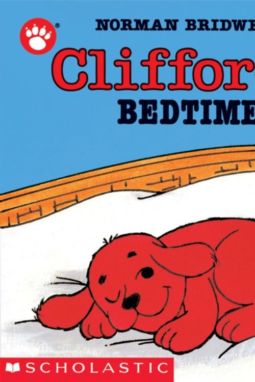 Cover Art for 9780590447362, Clifford’s Bedtime by Norman Bridwell