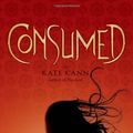 Cover Art for 9780545263887, Consumed by Cann, Kate