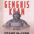 Cover Art for 9781469096094, Genghis Khan: His Conquests, His Empire, His Legacy by Unknown