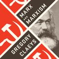 Cover Art for 9781549142161, Marx and Marxism by Gregory Claeys